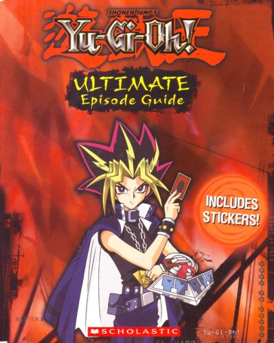 Beispielbild fr Shonen Jump's Yu-Gi-Oh! Ultimate Episode Guide zum Verkauf von Isle of Books