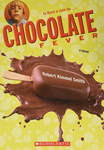 Stock image for Chocolate Fever [Paperback] Smith, Robert Kimmel for sale by Mycroft's Books