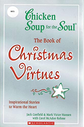 Imagen de archivo de Chicken Soup for the Soul The Book of Christmas Vi a la venta por BooksRun