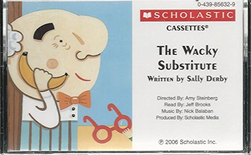 Stock image for The Wacky Substitute for sale by The Yard Sale Store