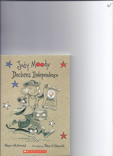 Stock image for Judy Moody Declares Independence - 2005 publication. for sale by SecondSale