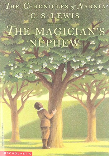Beispielbild fr The Chronicles of Narnia: Book one; The Magician's Nephew zum Verkauf von Half Price Books Inc.