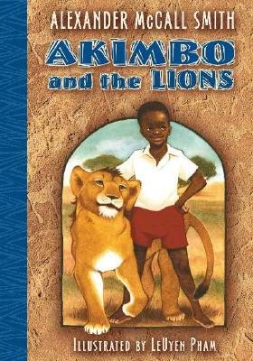 9780439862370: AKIMBO AND THE LIONS