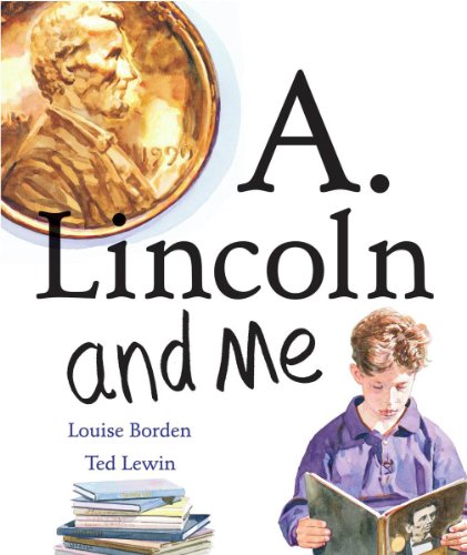 9780439862776: A. Lincoln And Me