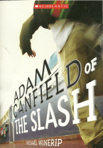 9780439862790: Adam Canfield of the Slash (2006 Scholastic)