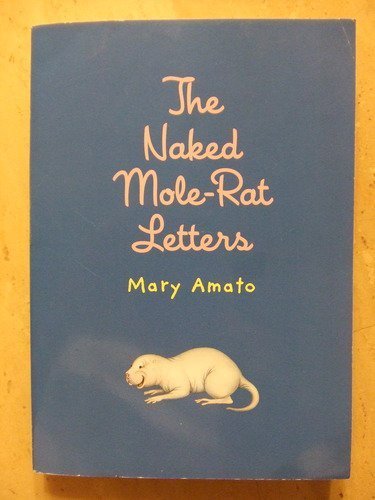 Beispielbild fr The Naked Mole Rat Letters zum Verkauf von More Than Words