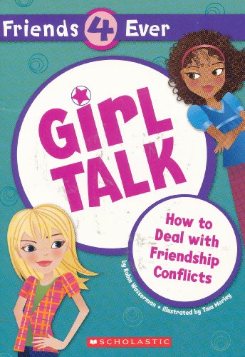 Girl Talk: How to Deal with Friendship Conflicts