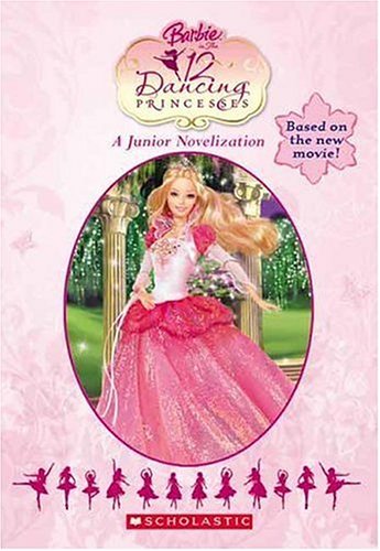 Beispielbild fr Barbie In The 12 Dancing Princesses (Junior Novelization (Scholastic)) zum Verkauf von Gulf Coast Books