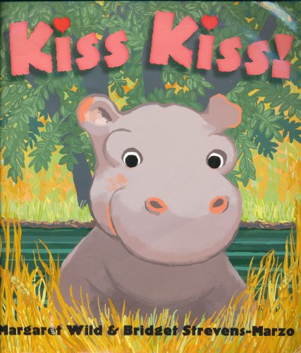 Stock image for Kiss Kiss! for sale by Better World Books