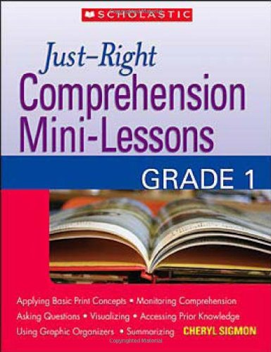 Beispielbild fr Just-Right Comprehension Mini-Lessons zum Verkauf von Better World Books