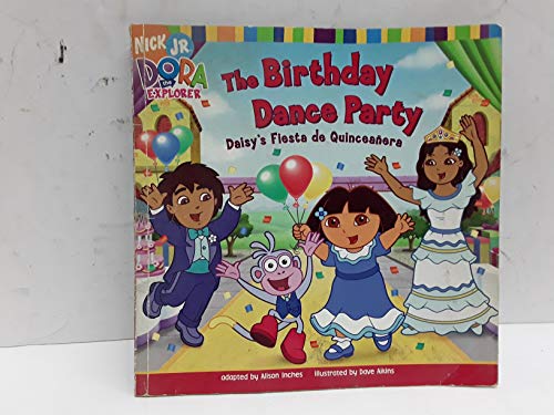 Imagen de archivo de The Birthday Dance Party: Daisy's Fiesta De Quinceanera a la venta por M & M Books
