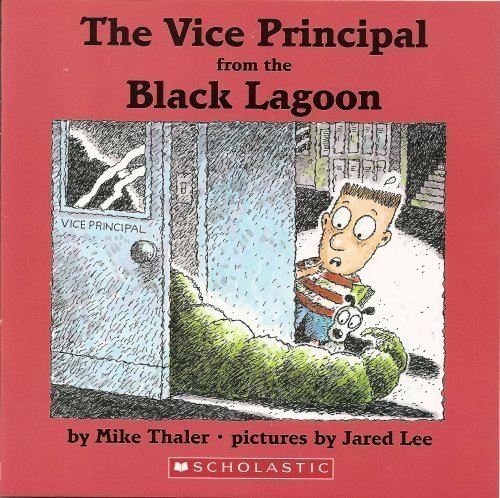 Stock image for The Vice Principal from the Black Lagoon for sale by Front Cover Books