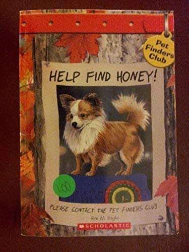 Stock image for Help Find Honey (Pet Finders Club #10) for sale by Ravin Books