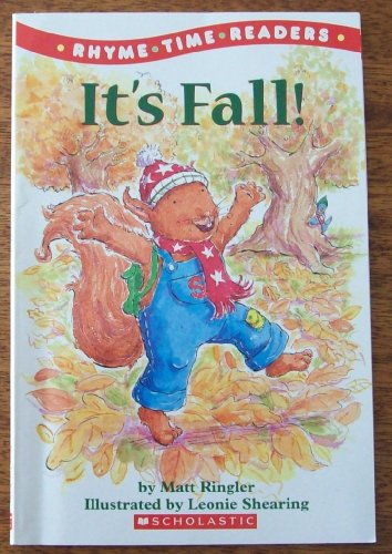 9780439871464: Title: Its Fall Scholastic Rhyme Time Readers