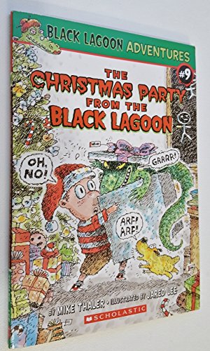 9780439871600: The Christmas Party from the Black Lagoon (Black Lagoon Adventures, No. 9) by Mike Thaler (2006-08-01)