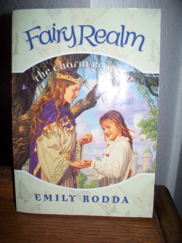 9780439871815: The Charm Bracelet (Fairy Realm) Edition: Reprint