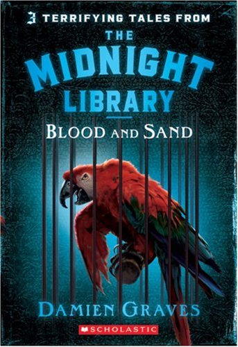9780439871877: Blood And Sand (Midnight Library)