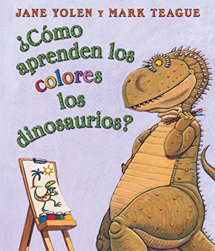 9780439871921: Cmo aprenden los colores los dinosaurios? (How Do Dinosaurs Learn Their Colors?)