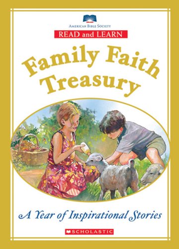 9780439872010: Read and Learn Family Faith Treasury: Year of Favorite Stories