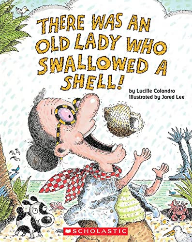 Imagen de archivo de There Was an Old Lady Who Swallowed a Shell! a la venta por SecondSale