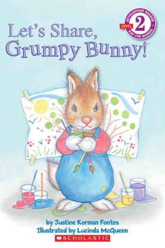 Stock image for Scholastic Reader Level 2: Let's Share, Grumpy Bunny! for sale by ThriftBooks-Atlanta
