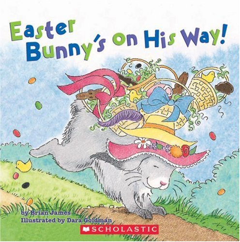 9780439873895: Easter Bunny's on His Way!