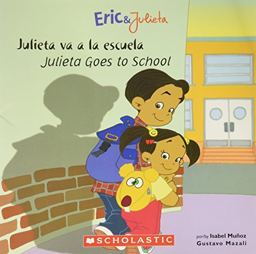 Stock image for Julieta va a la Escuela(Julieta Goes to School) for sale by Gulf Coast Books