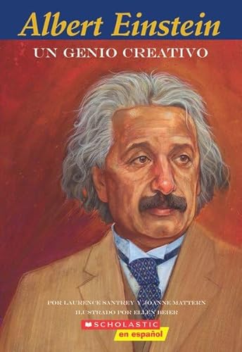 Stock image for Albert Einstein: Un genio creativo (Easy Bio) (Spanish Edition) for sale by Half Price Books Inc.