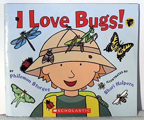 Stock image for I Love Bugs! for sale by Jenson Books Inc