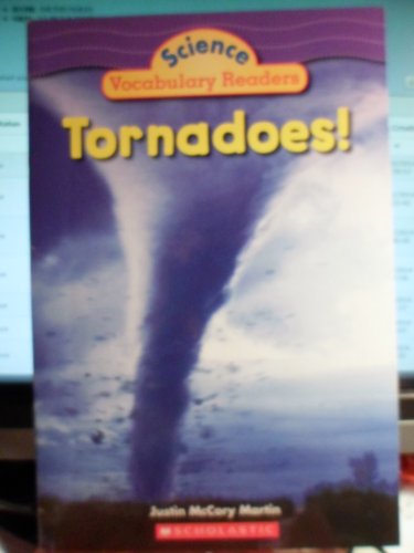 9780439876414: Tornadoes! (Science Vocabulary Readers)