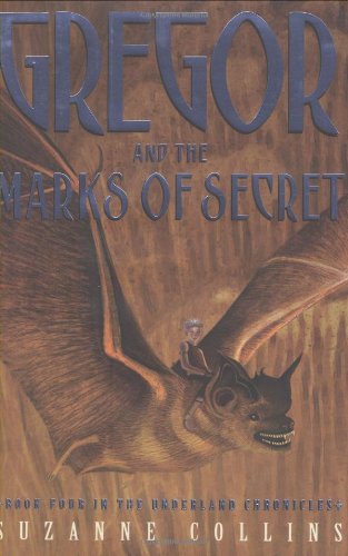 9780439877268: Gregor And The Marks Of Secret (Underland Chronicles, Book Four)