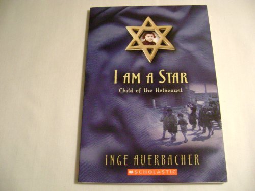 Beispielbild fr I Am a Star: Child of the Holocaust zum Verkauf von Better World Books