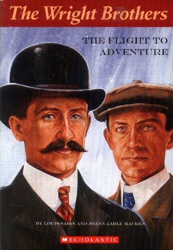 Beispielbild fr Wilbur and Orville Wright : The Flight to Adventure zum Verkauf von Better World Books