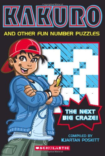 Imagen de archivo de Kakuro And Other Fun Number Puzzles a la venta por HPB-Diamond