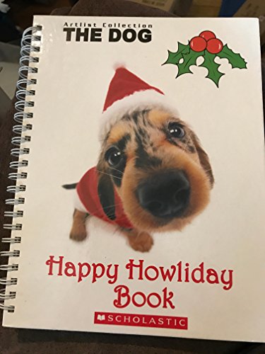 Stock image for The Dog Happy Howliday Book for sale by Better World Books