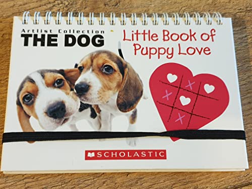 9780439880626: Title: Little Book of Puppy Love Artlist Collection the D