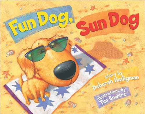 Stock image for Fun Dog, Sun Dog for sale by BookHolders