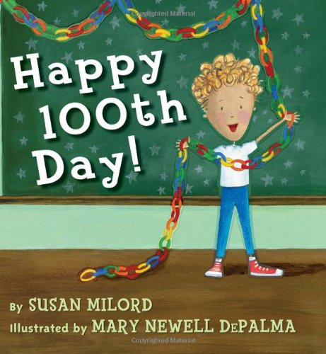 Imagen de archivo de Happy 100th Day! a la venta por Better World Books