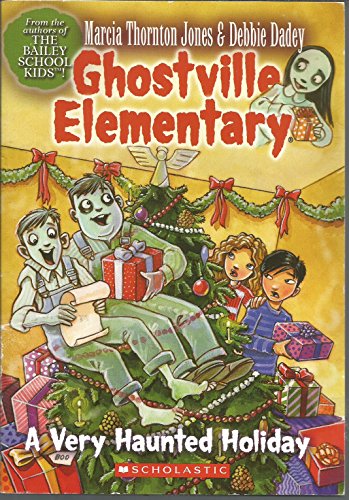 Beispielbild fr Ghostville Elementary: A Very Haunted Holiday (#15) zum Verkauf von SecondSale