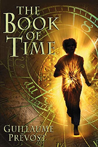 Stock image for The Book of Time #1: The Book of Time for sale by SecondSale