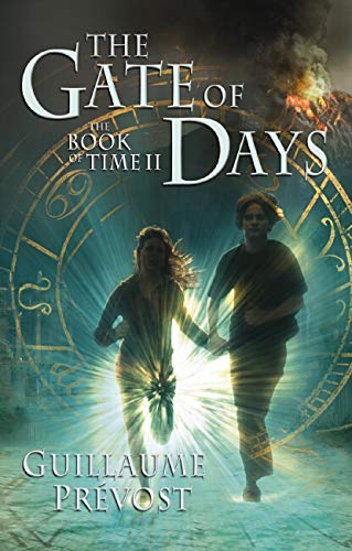 Stock image for Gate Of Days (The Book Of Time II) for sale by Jenson Books Inc