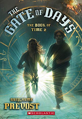 Stock image for The Gate of Days (The Book of Time 2) for sale by HPB-Ruby