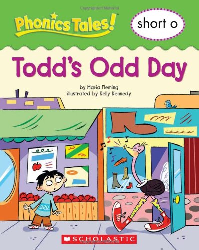 Stock image for Phonics Tales: Todd?s Odd Day (Short O) for sale by Gulf Coast Books