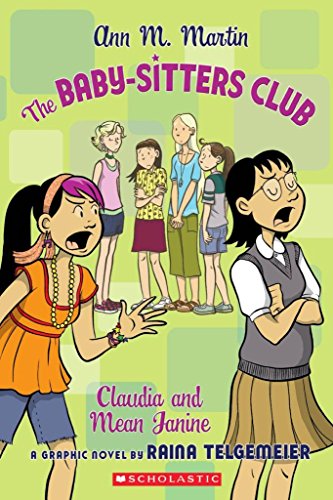 Stock image for The Baby-Sitters Club: Claudia and Mean Janine (BSC Graphix) for sale by HPB-Diamond
