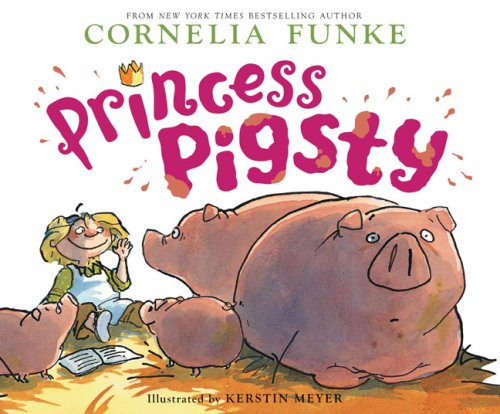 Beispielbild fr Princess Pigsty zum Verkauf von SecondSale