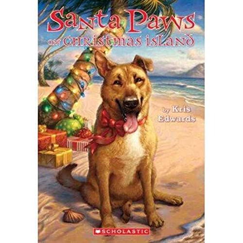 Stock image for Santa Paws #9: Santa Paws On Christmas Island for sale by Isle of Books