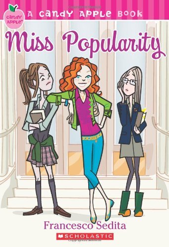 Stock image for Candy Apple #3: Miss Popularity for sale by Gulf Coast Books