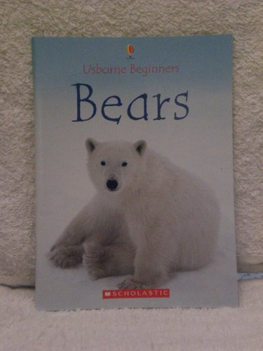 9780439889919: Usborne Beginners Bears