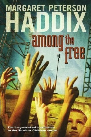 9780439890861: [( Among the Free )] [by: Margaret Peterson Haddix] [Apr-2006]
