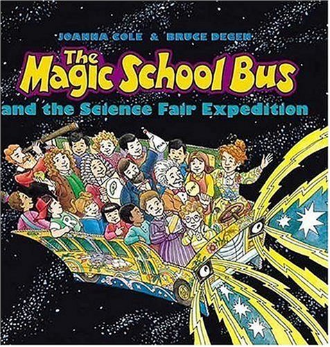Beispielbild fr Magic School Bus & the Science Fair Expe zum Verkauf von Better World Books